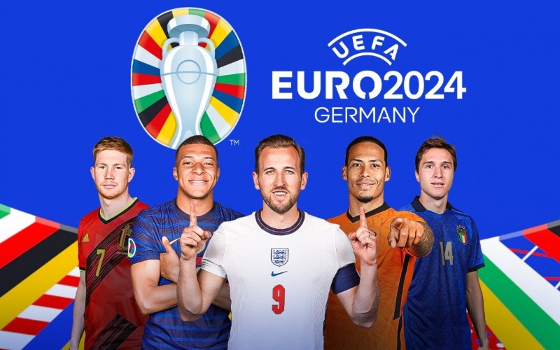Euro 2024 là giải đấu bóng đá được mong chờ nhất Châu Âu